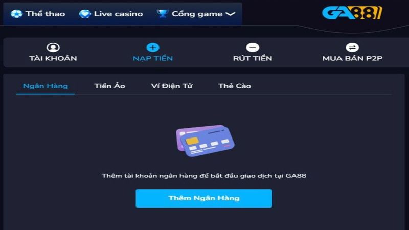 Nạp tiền Lixi88 là bước quan trọng giúp tham gia cá cược